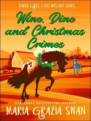cover image of Wine, Dine and Christmas Crimes